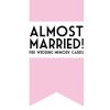 Almost Married Cards